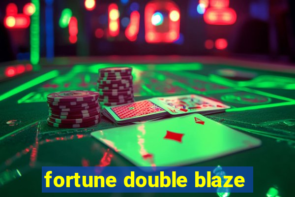 fortune double blaze